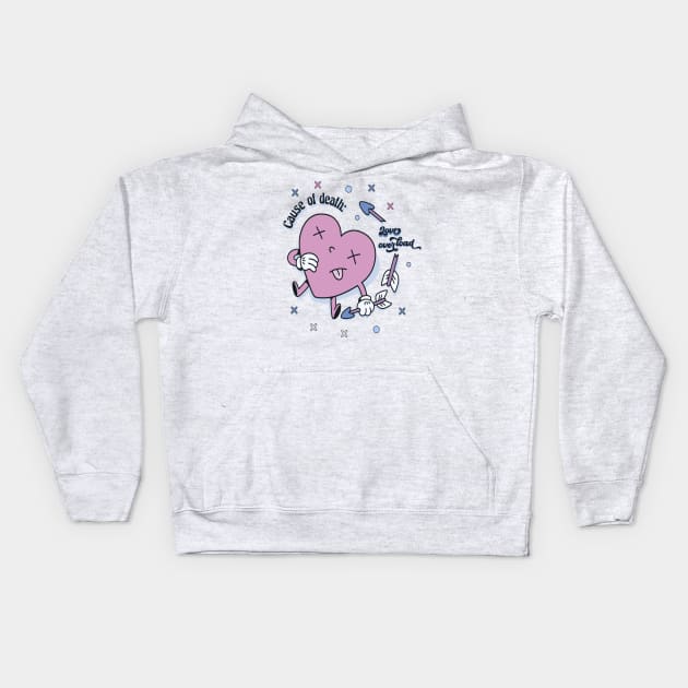 Cause of death : Love Overload Kids Hoodie by XYDstore